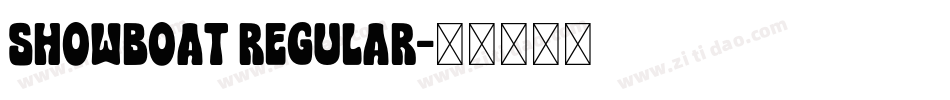 Showboat Regular字体转换